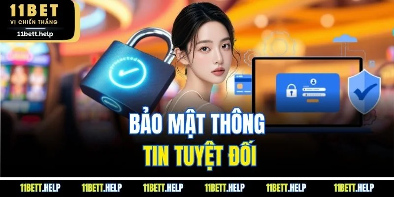 Bảo mật thông tin tuyệt đối