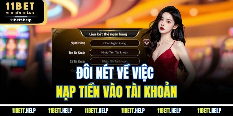 Đôi nét về việc nạp tiền vào tài khoản